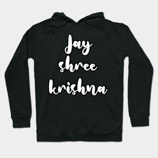 Jai shree krishna Hoodie